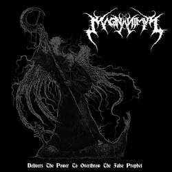 Magnanimvs : Delivers the Power to Overthrown the False Prophet